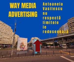 Way Advertise Production SRL, Antoanela Vasilescu și controversa publicității fără avize în 2025